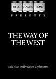 The Way of the West (1934)