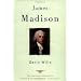 James Madison -- Books By and About