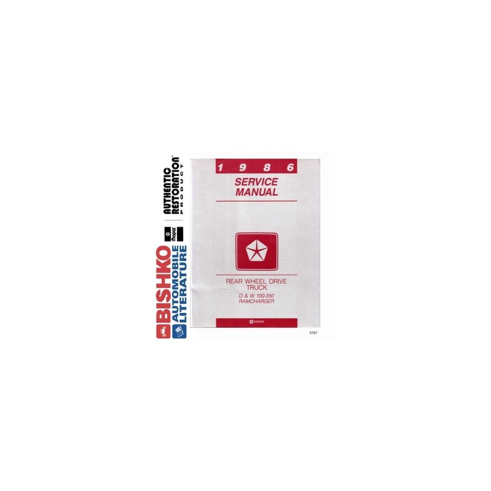 1986 DODGE PICKUP TRUCK & RAMCHARGER Service Manual CD Automotive