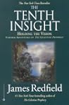 The Tenth Insight: Holding the Vision...
