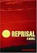 Reprisal: A Novel
