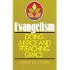 Evangelism: Doing Justice and Preaching Grace