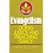 Evangelism: Doing Justice and Preaching Grace