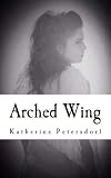 Arched Wing