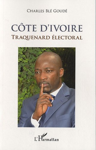 Cote d'Ivoire Traquenard Electoral