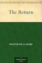 The Return