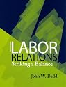 Labor Relations: Striking a Balance
