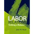 Labor Relations: Striking a Balance