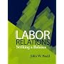 Labor Relations: Striking a Balance