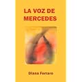 La voz de Mercedes