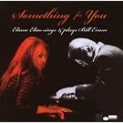 Something for You: Eliane Elias Sings & Plays Bill Evans