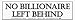 s177 NO BILLIONAIRE
