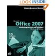 Microsoft Office 2007: Introductory Concepts and Techniques,... by Gary B. Shelly; Thomas J. Cashman; Misty E. Vermaat