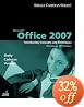 Microsoft Office 2007: Introductory Concepts and Techniques, Windows XP Edition
