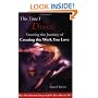 This Time I Dance!: Creating the Work You Love