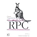 Power Programming with RPC (Nutshell Handbooks)