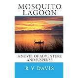 Mosquito Lagoon: A novel of adventure and suspense