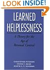 Learned Helplessness: A Theory for the Age of Personal Control
