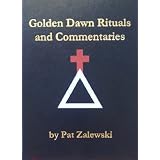Golden Dawn Rituals and Commentaries - Limited Deluxe Leather Edition