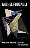 Language, madness, and desire : on literature