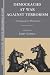 Book Democracies at War against Terrorism: A Comparative Perspective (Sciences Po Series in International Relations and Political Economy)