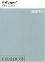 Madrid ("Wallpaper*" City Guides)