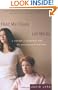 Hold Me Close, Let Me Go: A Mother, A Daughter and an Adolescence Survived