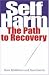 Self Harm: The Path to Recovery