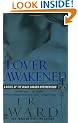 Lover Awakened: A Novel of the Black Dagger Brotherhood (Signet Eclipse)
