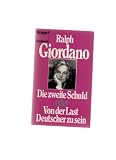 Die zweite Schuld oder Von der Last Deutscher zu sein - 