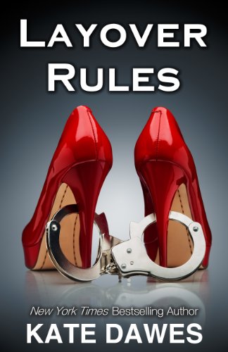 Layover Rules by Kate Dawes