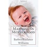 Majoring In Motherhood