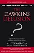 The Dawkins Delusion...