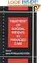 Treatment of Suicidal Patients in Managed Care