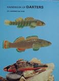 Handbook of Darters (087666804X) by Page, Lawrence M.