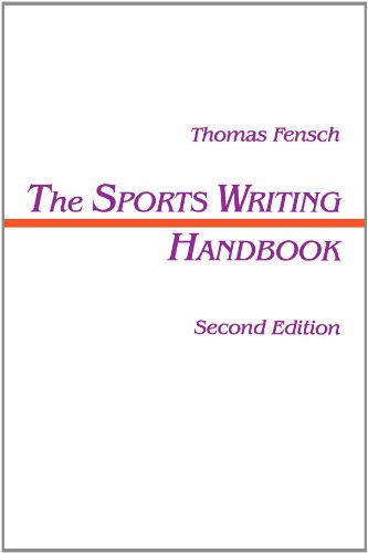 Best Price The Sports Writing Handbook (Routledge Communication Series)