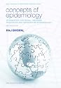 Concepts of Epidemiology: Integrating the ideas, theories, principles and methods of epidemiology
