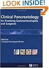 Clinical Pancreatology for Practising Gastroenterologists and Surgeons
