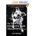 The Power of Positive Dog Training