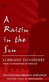 Produkt-Bild: (A RAISIN IN THE SUN: THE UNFILMED ORIGINAL SCREENPLAY ) By Hansberry, Lorraine (Author) mass_market Published on (04, 1995)
