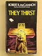 They Thirst