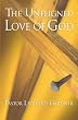 The Unfeigned Love of God