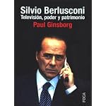 Berlusconi Silvio: TV, Poder Y Patrimonio (Investigacion) book cover