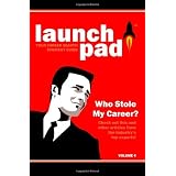 Launchpad: Your Career Search Strategy Guide (Volume 4)