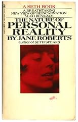 The Nature of Personal Reality : A Seth Book
