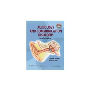 Audiology and Communication Disorders: An Overview by 