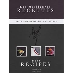 Les meilleures recettes des meilleurs ouvriers de France : Edition bilingue fran�ais-anglais