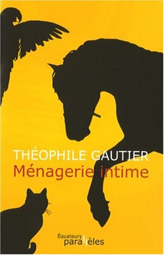 M�nagerie intime