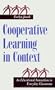 Cooperative Learning in Context: An Educational Innovation in Everyday Classrooms (Suny Series, the Social Context of Education)