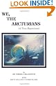 We, the Arcturians